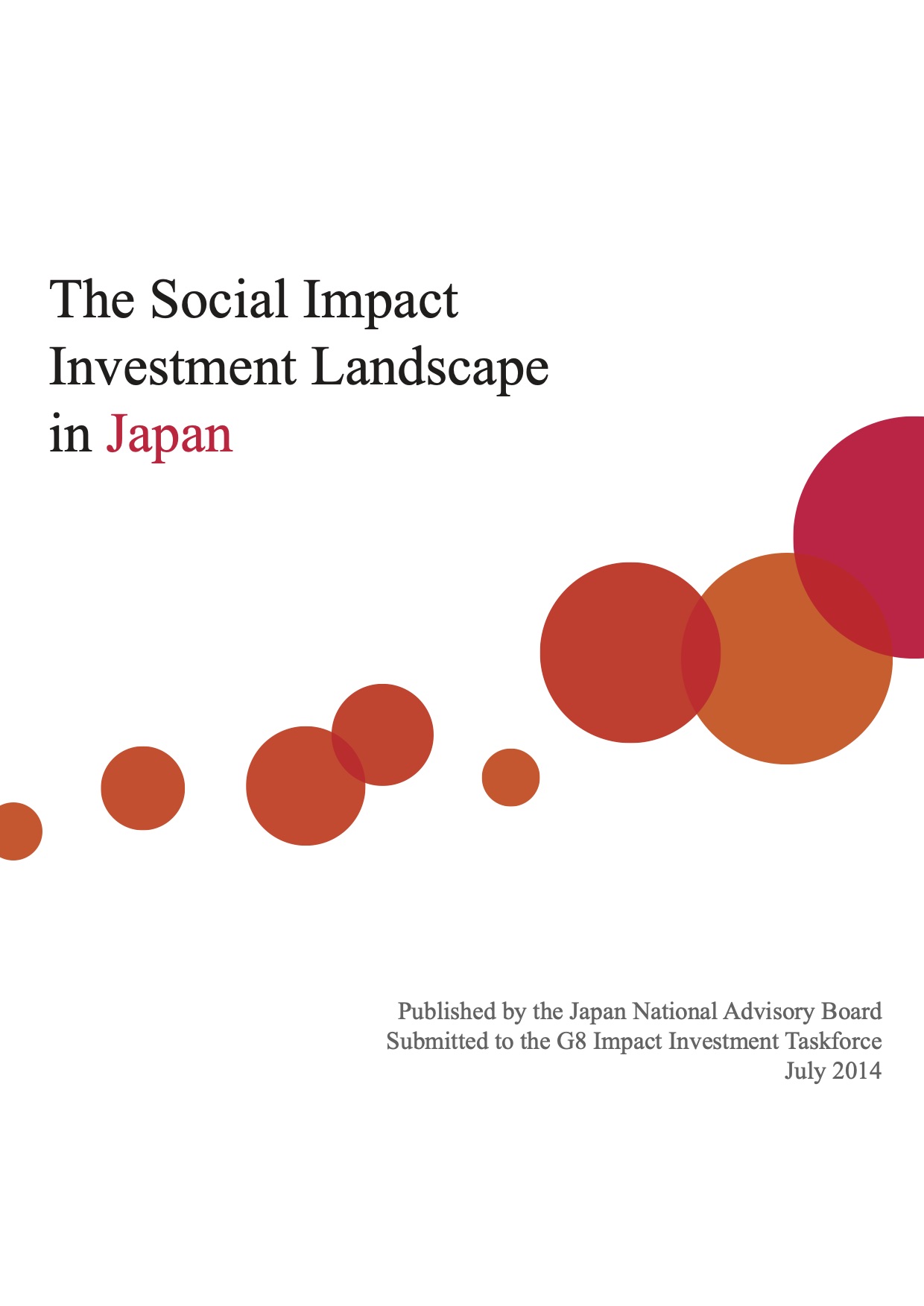 The Social Impact Investment Landscape in Japan 2014